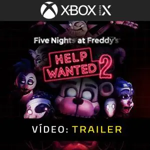 Five Nights at Freddy’s Help Wanted 2 VR Xbox Series - Trailer