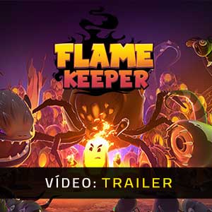 Flame Keeper - Atrelado de Vídeo