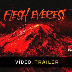 Flesh Everest – Trailer