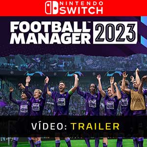Football Manager 2023 Nintendo Switch Atrelado de vídeo