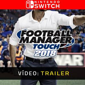 Football Manager Touch 2018 Nintendo Switch - Trailer de Vídeo