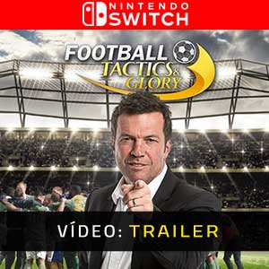 Football, Tactics & Glory - Atrelado de vídeo