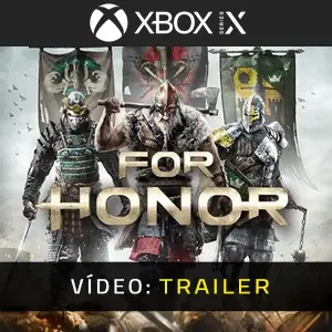 For Honor Xbox Series - Trailer do vídeo
