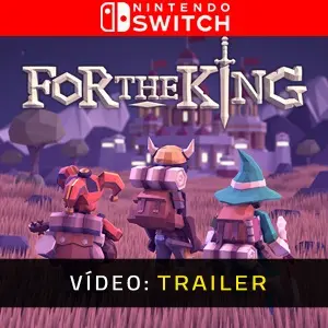 For The King Nintendo Switch Trailer do vídeo