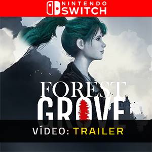 Forest Grove Nintendo Switch - Trailer de Vídeo