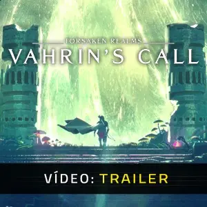 Forsaken Realms Vahrin’s Call - Trailer