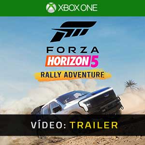 Forza Horizon 5 Rally Adventure Xbox One- Atrelado de Vídeo