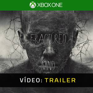 Fractured Minds - Vídeo Trailer