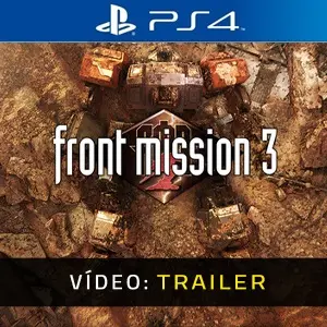FRONT MISSION 3: Remake PS4 - Trailer do Vídeo