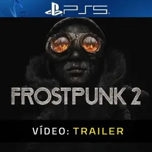 Frostpunk 2 PS5 - Trailer do vídeo