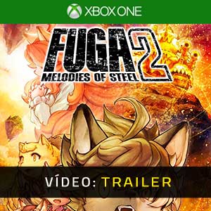 Fuga Melodies of Steel 2 - Atrelado de Vídeo