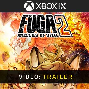 Fuga Melodies of Steel 2 - Atrelado de Vídeo