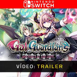 Gal Guardians: Servants of the Dark Nintendo Switch - Trailer