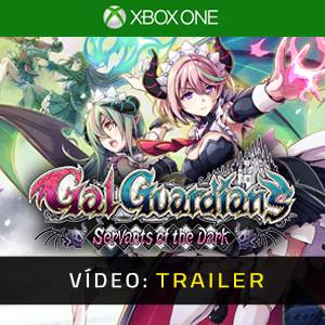 Gal Guardians: Servants of the Dark Xbox One - Trailer