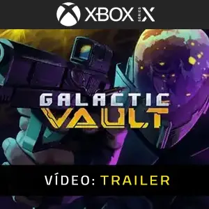 Galactic Vault Xbox Series - Trailer