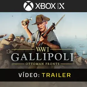 Gallipoli Xbox Series - Trailer do Vídeo
