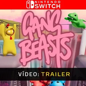 Gang Beasts Nintendo Switch Atrelado de vídeo