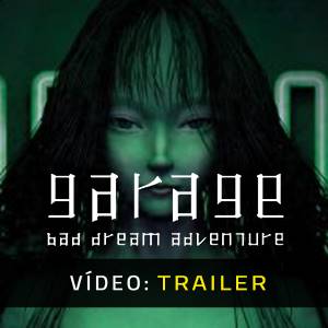 Garage Bad Dream Adventure - Trailer