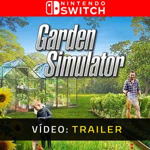 Garden Simulator Nintendo Switch- Atrelado de vídeo