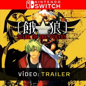 GAROU: MARK OF THE WOLVES Nintendo Switch - Trailer do Vídeo