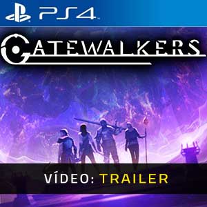 Gatewalkers PS4 Atrelado De Vídeo