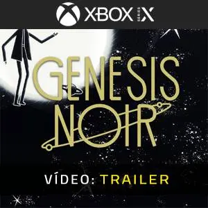 Genesis Noir Xbox Series - Trailer de Vídeo