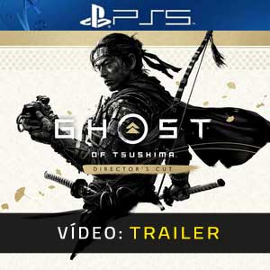 Ghost of Tsushima DIRECTOR’S CUT PS5 Atrelado De Vídeo