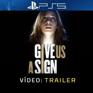 Give Us A Sign PS5 - Trailer