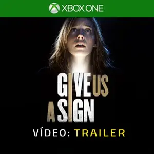 Give Us A Sign Xbox One - Trailer