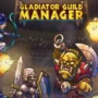Gladiator Guild Manager: Descubra a oferta pela metade do preço