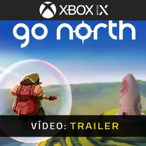 Go North Xbox Series - Trailer
