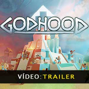 Godhood Atrelado de vídeo