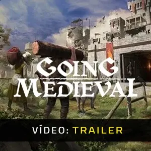 Going Medieval - Trailer