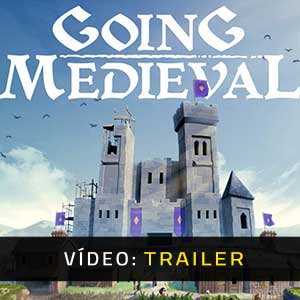 Going Medieval - Atrelado