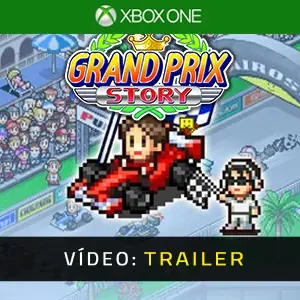 Grand Prix Story Xbox One- Atrelado de vídeo