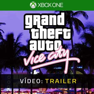 Grand Theft Auto Vice City - Atrelado de Vídeo