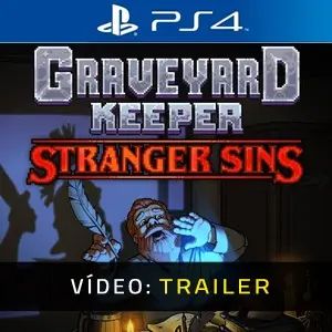 Graveyard Keeper Stranger Sins PS4 - Trailer do Vídeo