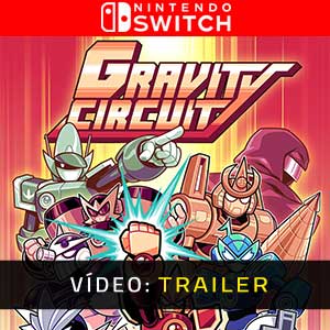 Gravity Circuit Nintendo Switch Trailer de Vídeo