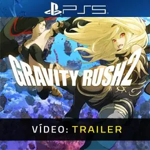 Gravity Rush 2 PS5 - Trailer de Vídeo