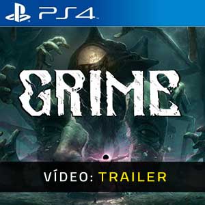 Grime PS4 Atrelado De Vídeo