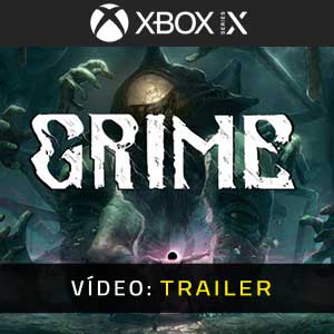 Grime Xbox Series X Atrelado De Vídeo