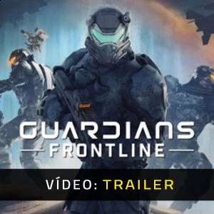 Guardians Frontline VR - Trailer de Vídeo