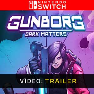 Gunborg Dark Matters Nintendo Switch- Atrelado
