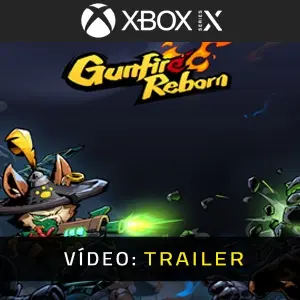 Gunfire Reborn Xbox Series - Trailer do vídeo