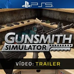 Gunsmith Simulator Vídeo de Apresentação