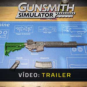 Gunsmith Simulator Vídeo de Apresentação
