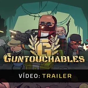 GUNTOUCHABLES - Trailer