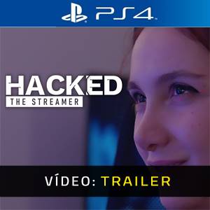 Hacked: The Streamer PS4 - Trailer