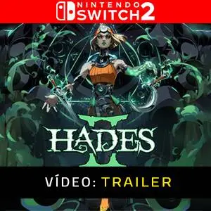 Hades 2 Nintendo Switch 2 - Trailer