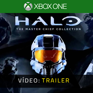 Halo: The Master Chief Collection Xbox One - Vídeo do trailer
